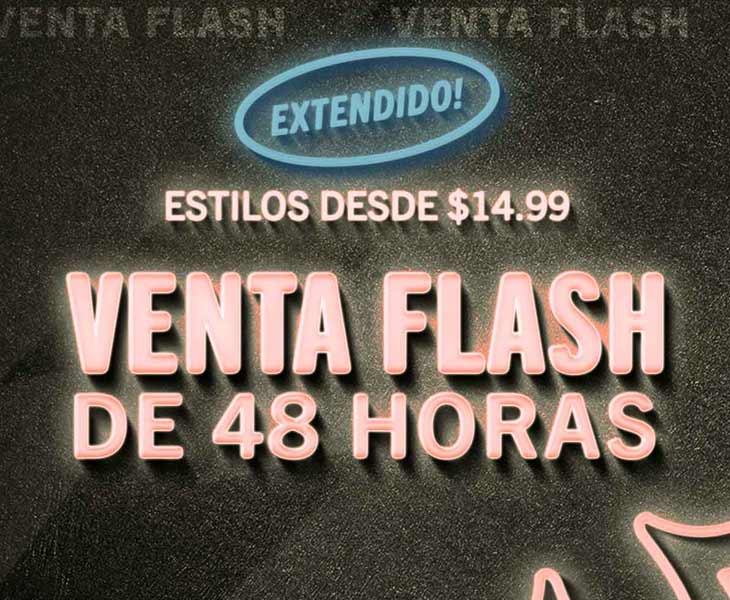 VENTA FLASH DE 48 HORAS