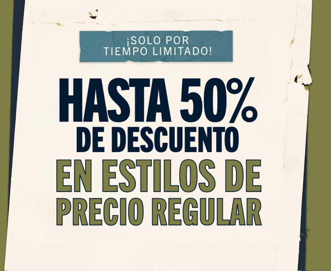 HASTA 50% DE DESCUENTO