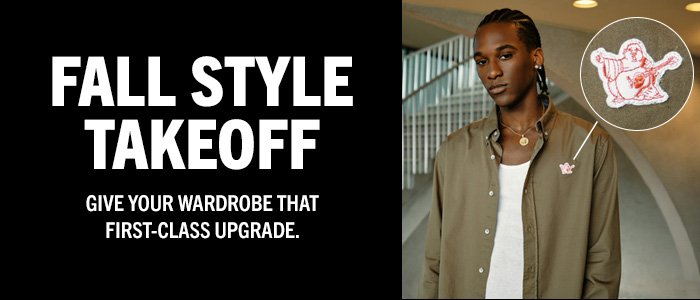 Fall Style Takeoff. Jetset into autumn with our latest arrivals.